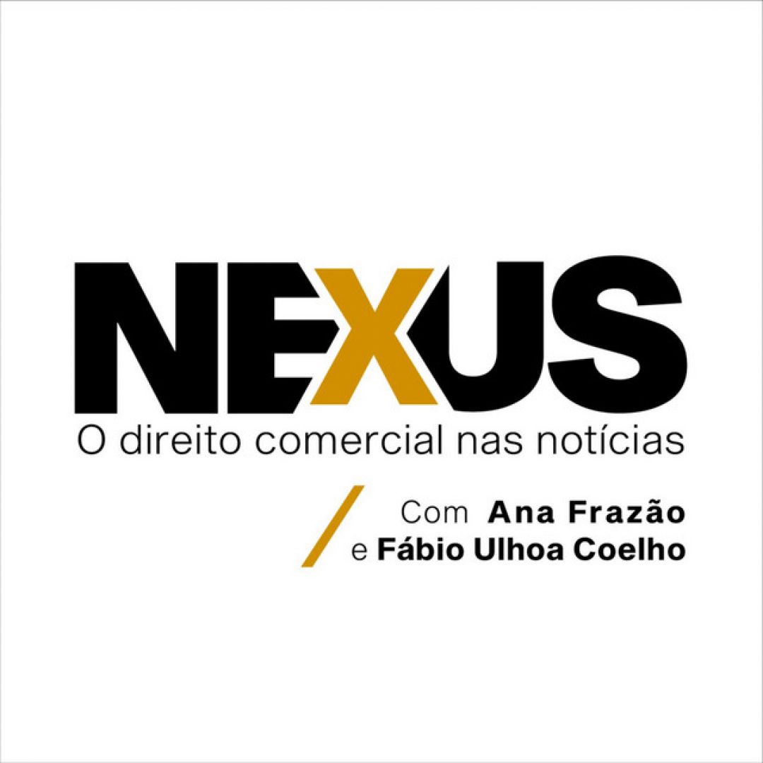 Ana Frazão  Podcast Nexus - Gamestop, Petrobras e contratos de venda de  soja.
